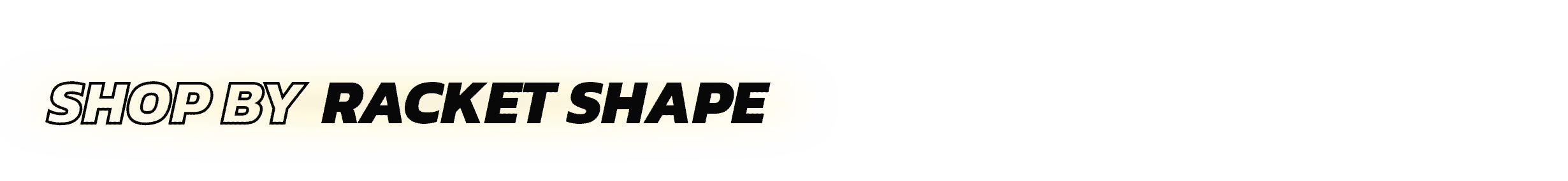 racket shape