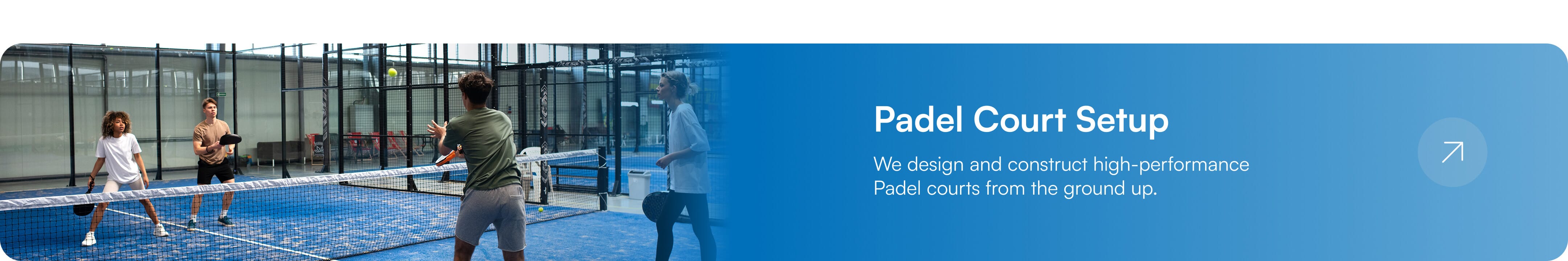 Padel Court Setup