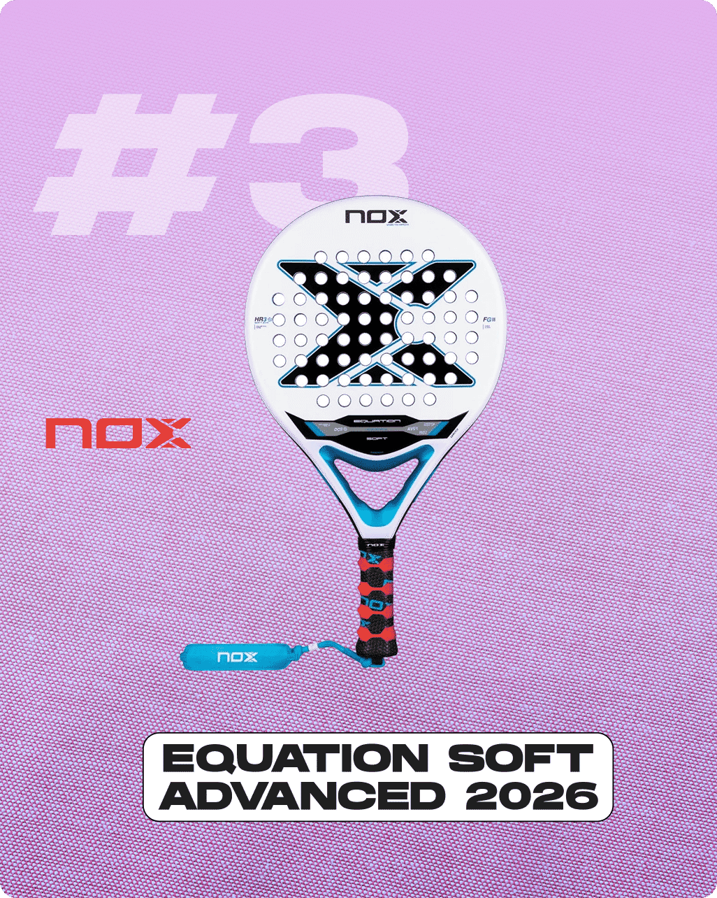 Nox Equation SOFT Advanced 2026 Padel Racket